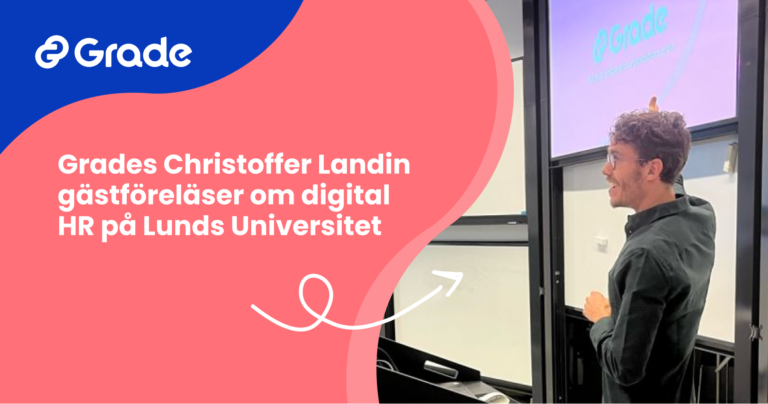 Grades Christoffer Landin gästföreläser om digital HR på Lunds Universitet